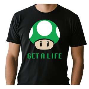 Get A Life T-Shirt