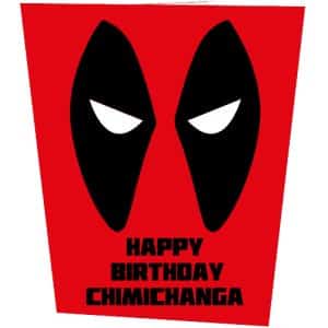 Chimichanga Deadpool Inspired Birthday Card