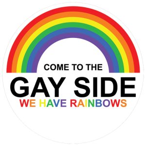 Come To The Gay Side Sticker
