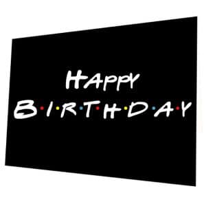 Friends Inspired Birthday Card