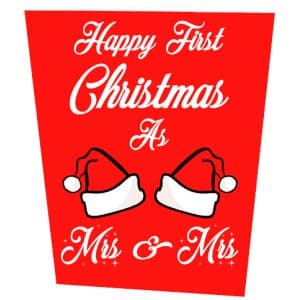 Happy 1st Christmas As Mrs & Mrs Christmas Card