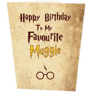 Happy Birthday To My Favourite Muggle Birthday Card