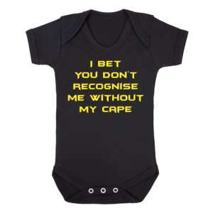 I Bet You Don't Recognise Me Without My Cape Baby Vest