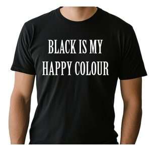 Black Is My Happy Colour Children's T-shirt