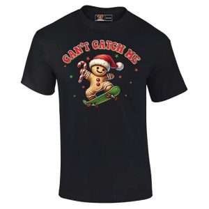 Can't Catch Me Adults Christmas T-shirt