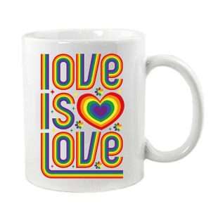 Love is Love Mug or Coaster