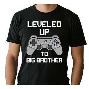 Levelled Up To Big Brother T-Shirt